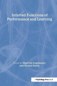 Inferred Functions of Performance and Learning - Siegfried Engelmann