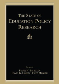 The State of Education Policy Research - Susan H. Fuhrman