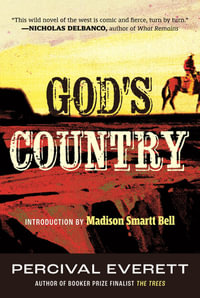 God's Country - Percival Everett