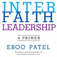 Interfaith Leadership : A Primer - Vikas Adam