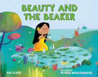 Beauty and the Beaker - Sue Fliess