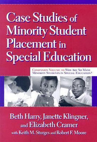 Case Studies of Minority Student Placement in Special Education - Beth Harry