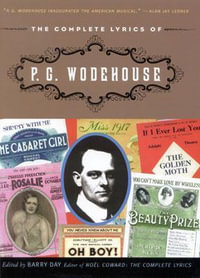 The Complete Lyrics of P. G. Wodehouse - Barry Day