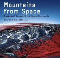 Mountains from Space - Reinhold Messner