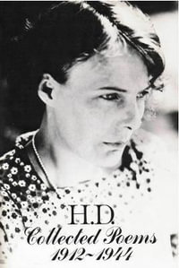 Collected Poems 1912-1944 : Hilda Doolittle - Hilda Doolittle