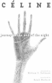 Journey to the End of the Night : New Directions Paperbook - Louis-Ferdinand Celine