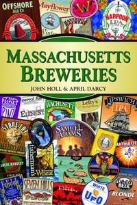 Massachusetts Breweries : Breweries - John Holl