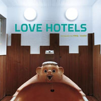 Love Hotels - Misty Keasler