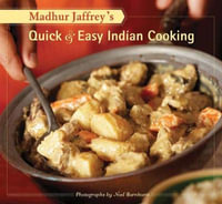 Madhur Jaffrey's Quick and Easy Indian - Madhur Jaffrey