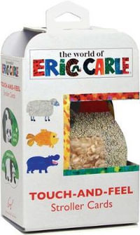 Touch-and-Feel Stroller Cards : World of Eric Carle - Eric Carle