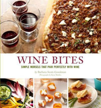 Wine Bites - Barbara Scott-Goodman