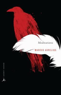 Meditations : A New Translation - Marcus Aurelius