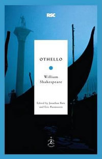 Othello : Modern Library Classics - William Shakespeare