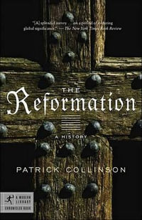 The Reformation : A History - Patrick Collinson