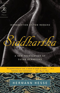 Siddhartha : A New Translation - Hermann Hesse