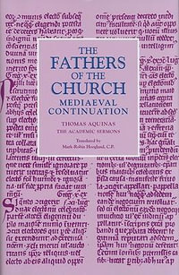 The Academic Sermons : Fathers of the Church Mediaeval Continuation - Thomas Aquinas