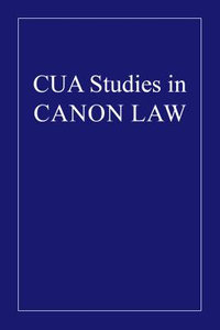 The Obligation of the Missa Pro Populo : CUA Studies in Canon Law - Donellan