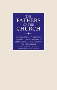 Writings on the Apocalypse : Fathers of the Church Series - Francis X. Gumerlock