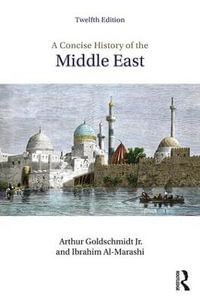 A Concise History of the Middle East - Ibrahim Al-Marashi