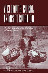 Vietnam's Rural Transformation : Transitions--Asia and Asian America - Benedict J Tria Kerkvliet