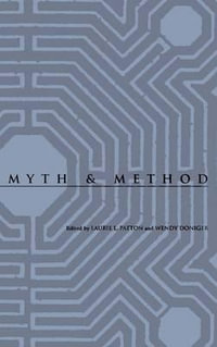 Myth and Method : Studies in Religion and Culture - Laurie L Patton