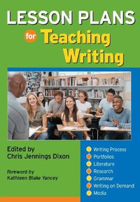 Lesson Plans for Teaching Writing - Chris Jennings Dixon