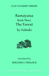 Ramayana Book Three : The Forest - Valmiki