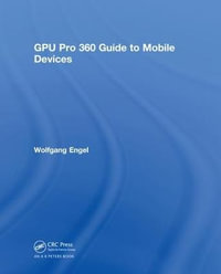 GPU Pro 360 Guide to Mobile Devices - Wolfgang Engel