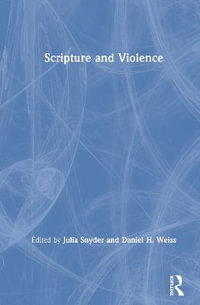 Scripture and Violence - Julia Snyder