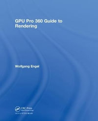 Gpu Pro 360 Guide to Rendering - Wolfgang Engel