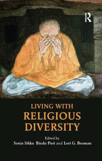 Living with Religious Diversity - Sonia Sikka