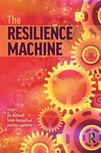 The Resilience Machine - Jim Bohland