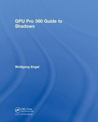 GPU Pro 360 Guide to Shadows - Wolfgang Engel