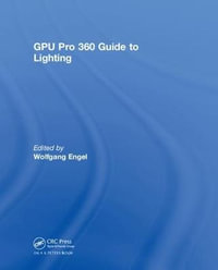 Gpu Pro 360 Guide to Lighting - Wolfgang Engel