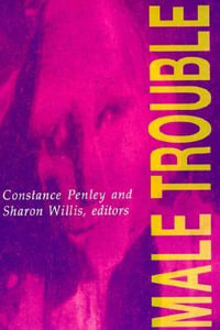 Male Trouble : Camera Obscura - Constance Penley