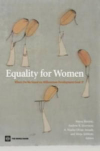 Equality for Women : Where Do We Stand on Millennium Development Goal 3? - Mayra Buvinic