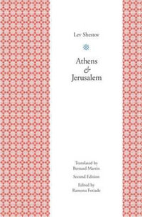 Athens and Jerusalem - Lev Shestov