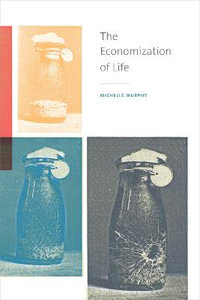 The Economization of Life - M. Murphy