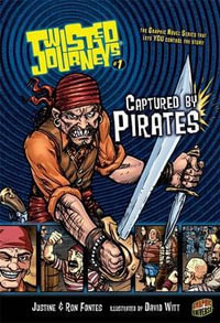 Twisted Journeys 1 : Captured by Pirates - Justine Fontes