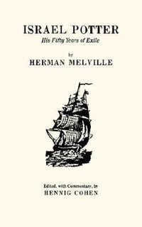 Israel Potter : His Fifty Years of Exile - Herman Melville