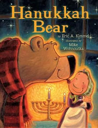 Hanukkah Bear - Eric A. Kimmel