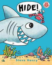 Hide! : I Like to Read - Steve Henry