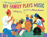 My Family Plays Music (15th Anniversary Edition) : I Like to Read - Judy Cox