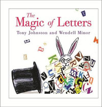 The Magic of Letters - Tony Johnston