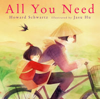 All You Need - Howard Schwartz