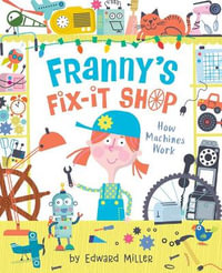 Franny's Fix-It Shop - Edward Miller