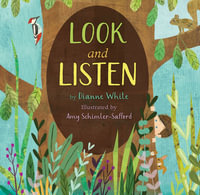 Look and Listen : Who's in the Garden, Meadow, Brook? - Dianne White