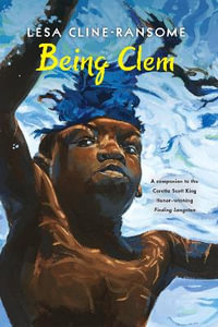 Being Clem : Finding Langston - LESA CLINE-RANSOME