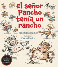 El senor Pancho tenia un rancho - René Colato Laínez