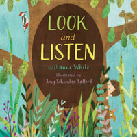 Look and Listen : Who's in the Garden, Meadow, Brook? - Dianne White